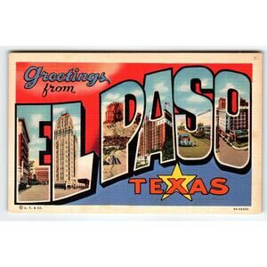 Greetings From El Paso Texas Large Big Letter Postcard Linen Curt Teich Unused